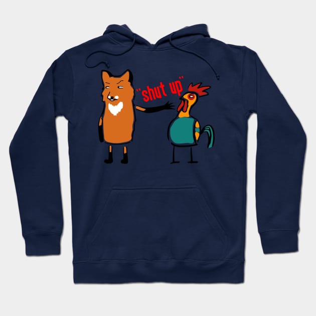 " Shut Up " Funny Fox Shuting Up His Friend The Bird Hoodie by Seopdesigns